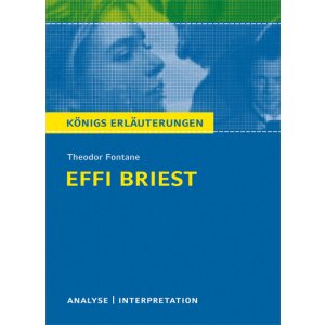 Fontane: Effi Briest - Interpretation u. Analyse