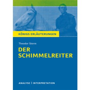 Storm: Der Schimmelreiter - Interpretation und Analyse