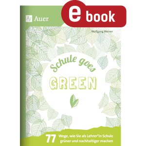 Schule goes green