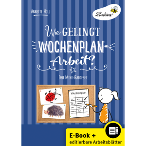 Wie gelingt Wochenplan-Arbeit? (PDF/WORD)