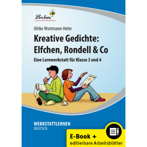 Kreative Gedichte: Elfchen, Rondell & Co (3. und 4....