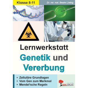 Genetik und Vererbung - Lernwerkstatt Kl.8-11