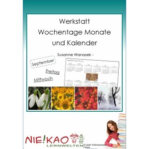 Werkstatt -  Wochentage Monate und Kalender