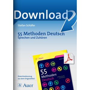 Sprechen und Zuhören - 55 Methoden Deutsch