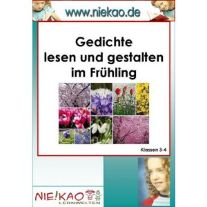 Gedichte lesen und gestalten im Frühling