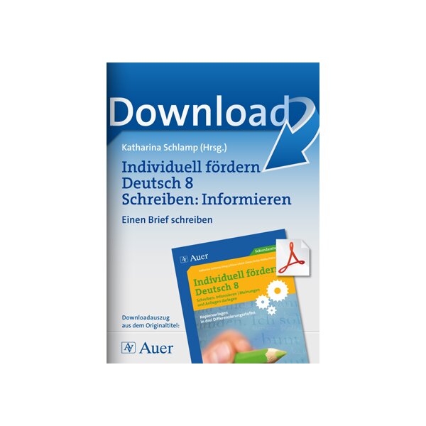 Individuell fördern 8 Schreiben: Informieren - Einen Brief schreiben