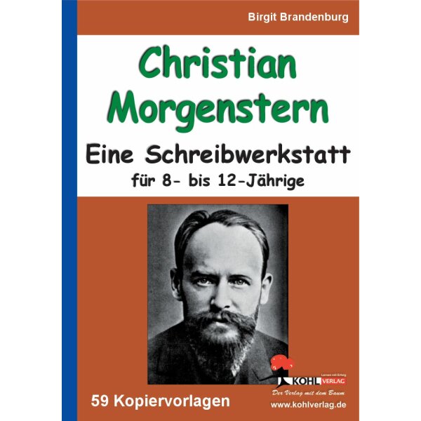 Christian Morgenstern - Eine Schreibwerkstatt