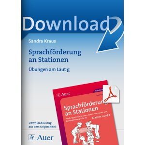 Sprachförderung an Stationen: Übungen am Laut g