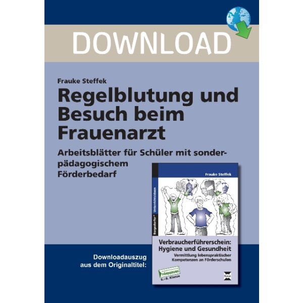 Regelblutung und Besuch beim Frauenarzt