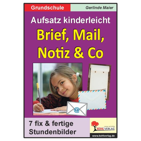 Aufsatz kinderleicht - Brief, Mail, Notiz und Co