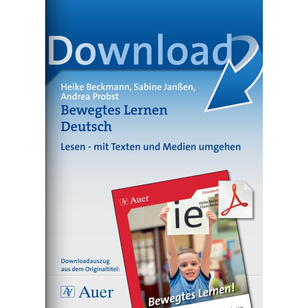 Lesen, mit Texten und Medien umgehen - Bewegtes Lernen Deutsch