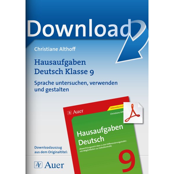 Sprache untersuchen, verwenden und gestalten - Hausaufgaben Deutsch Klasse 9