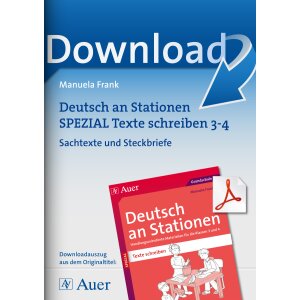 Sachtexte und Steckbriefe - Deutsch an Stationen Kl. 3/4