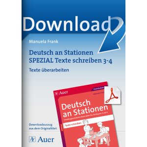 Texte überarbeiten - Deutsch an Stationen Kl. 3/4